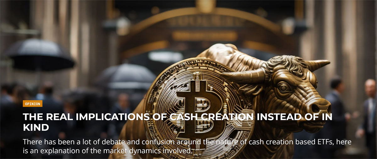 Navigating the Transition: Understanding Cash Creation in Spot Bitcoin ETFs